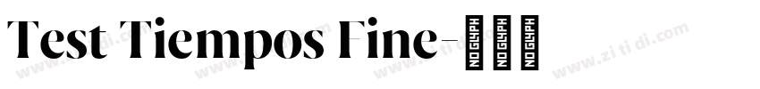 Test Tiempos Fine字体转换